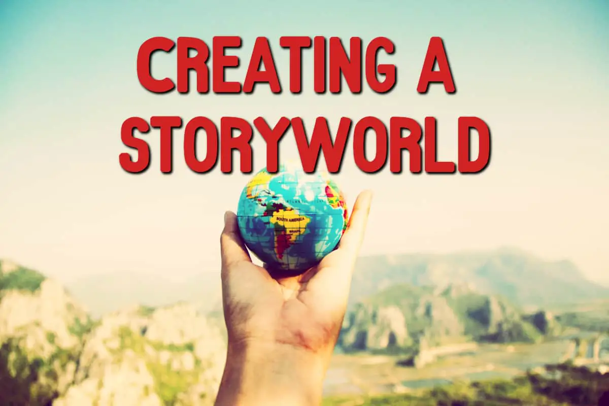 creating a storyworld