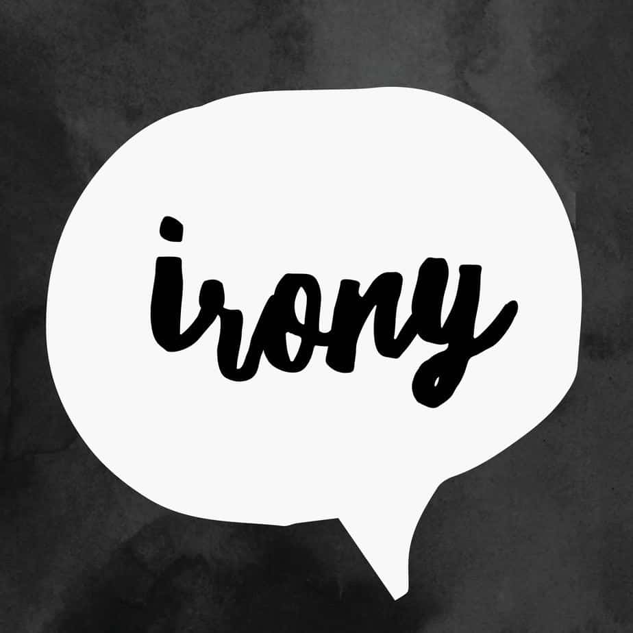 A Taxonomy Of Irony
