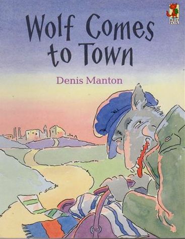 Wolf Comes To Town by Denis Manton Analysis