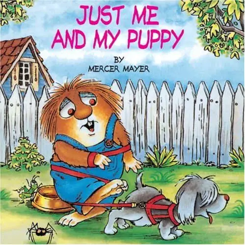 Just Me And My Puppy by Mercer Mayer Analysis