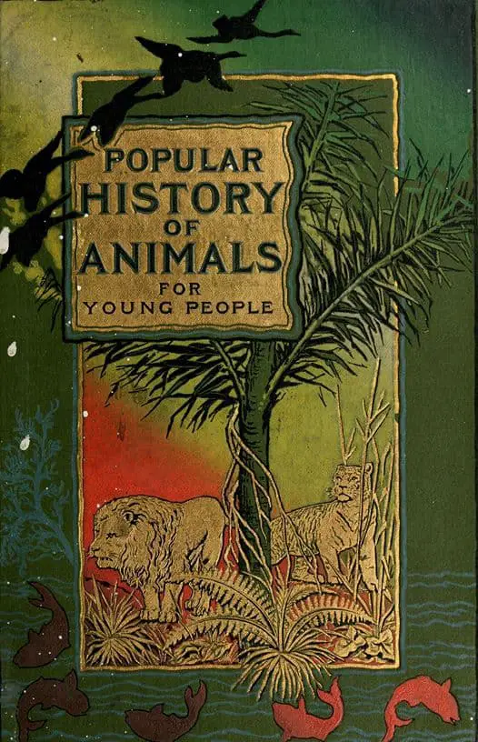 Popular history of animals for young people. 1895