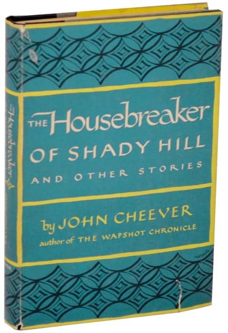 The Housebreaker of Shady Hill by John Cheever Analysis