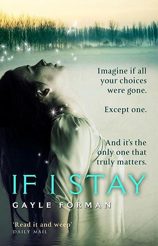 If I Stay by Gayle Forman Storytelling Tips