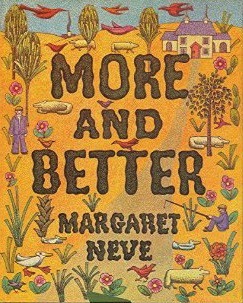 More and Better by Margaret Neve (1980) Analysis