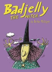 Badjelly The Witch newly illustrated