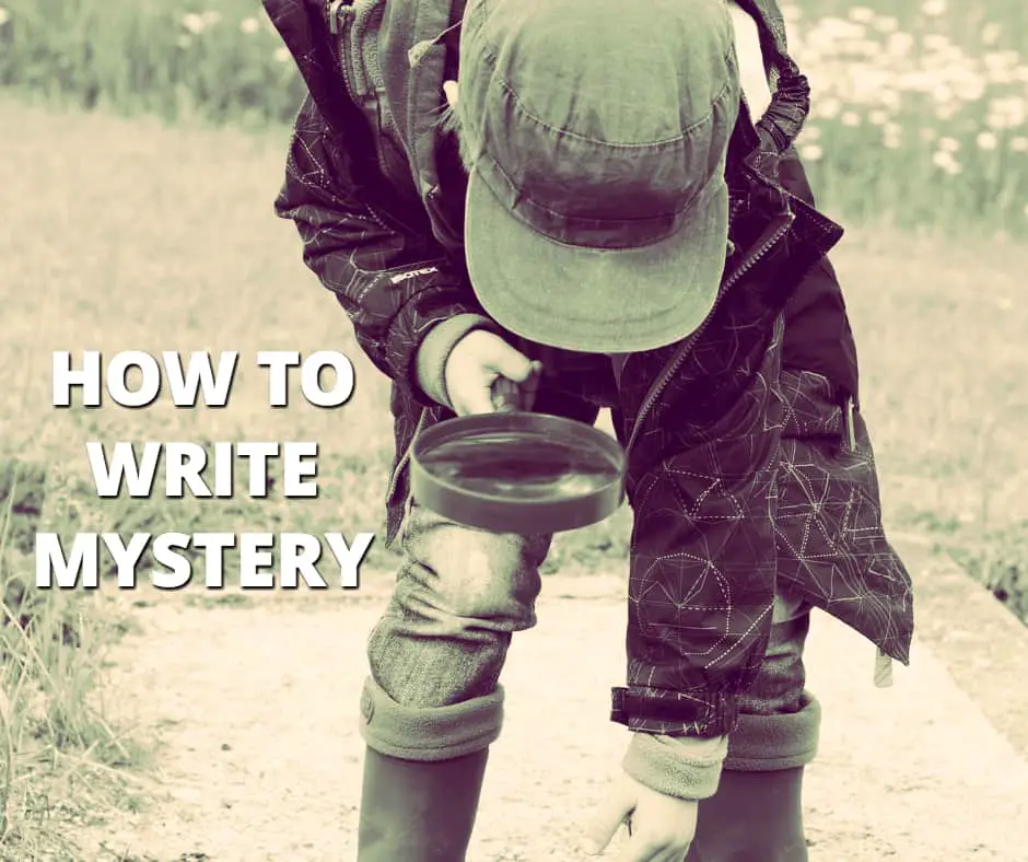 How To Write Mystery