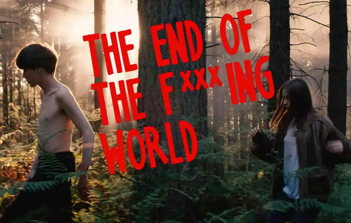 The End Of The Fxxxing World Storytelling