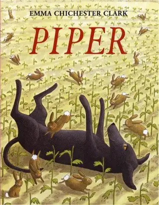 Piper by Emma Chichester Clark Analysis