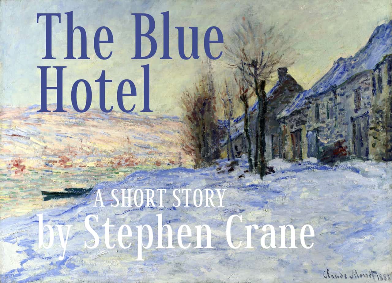THE BLUE HOTEL stephen crane