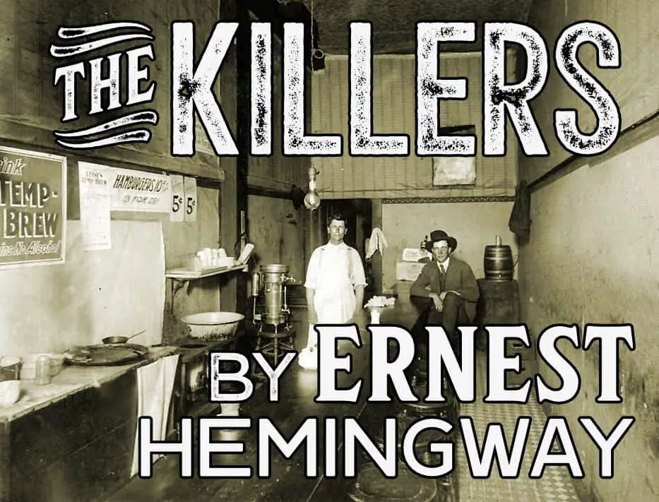 The Killers by Ernest Hemingway Analysis