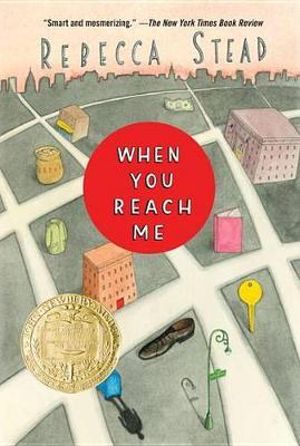 When You Reach Me by Rebecca Stead Novel Study