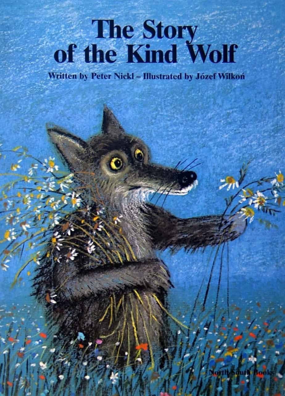 The Story Of The Kind Wolf by Wilkon and Nickl Analysis | SLAP HAPPY LARRY