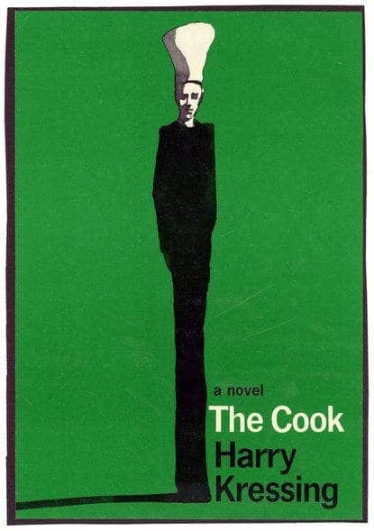 The cook by Harry Kressing, 1965 .Book cover by Milton Glaser