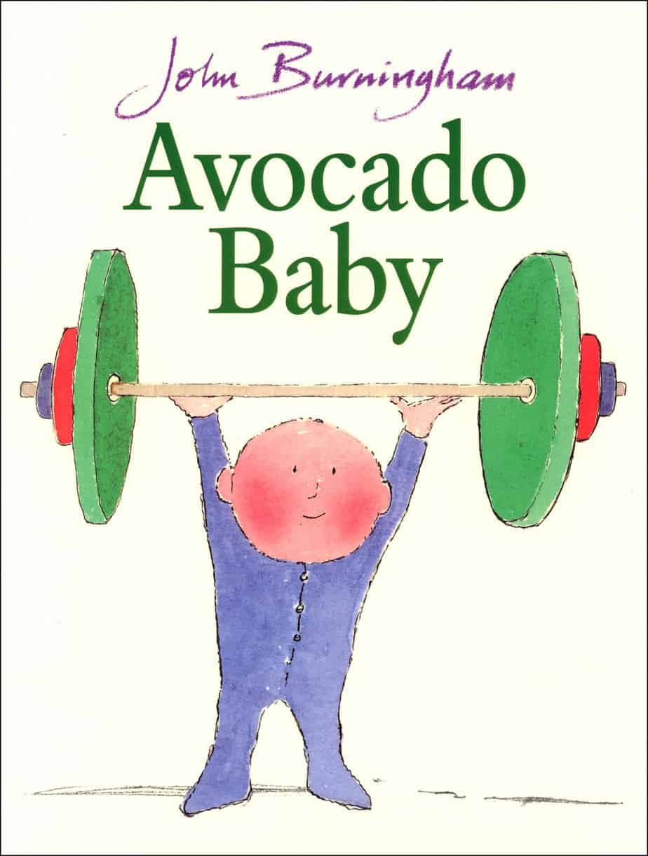 Avocado Baby by John Burningham (1982) Analysis