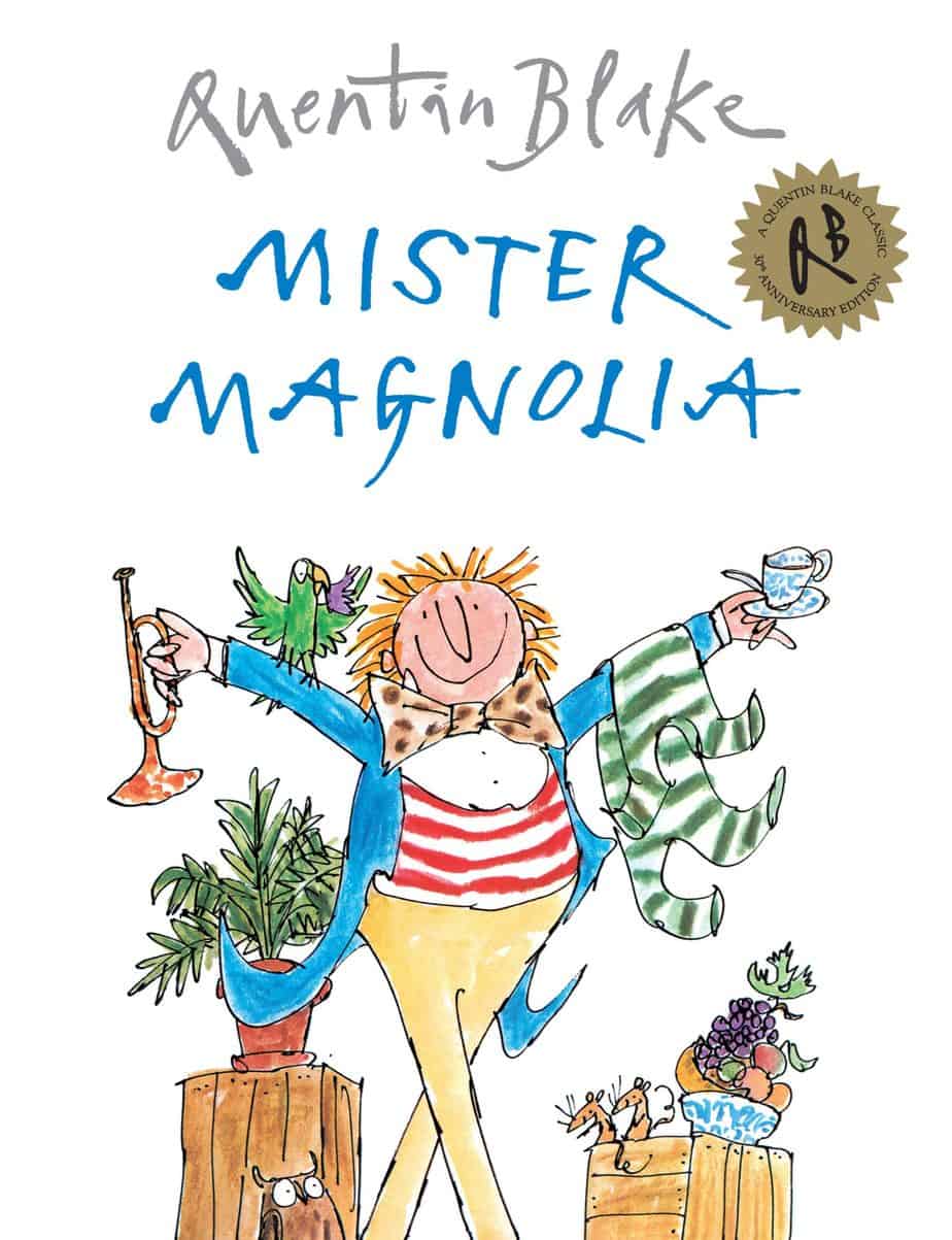 Mister Magnolia by Quentin Blake Analysis