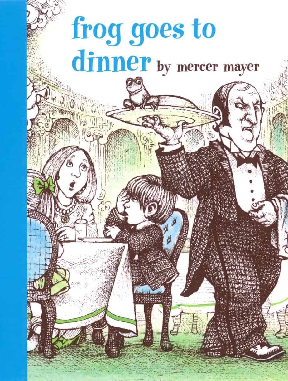 Frog Goes To Dinner by Mercer Mayer cover
