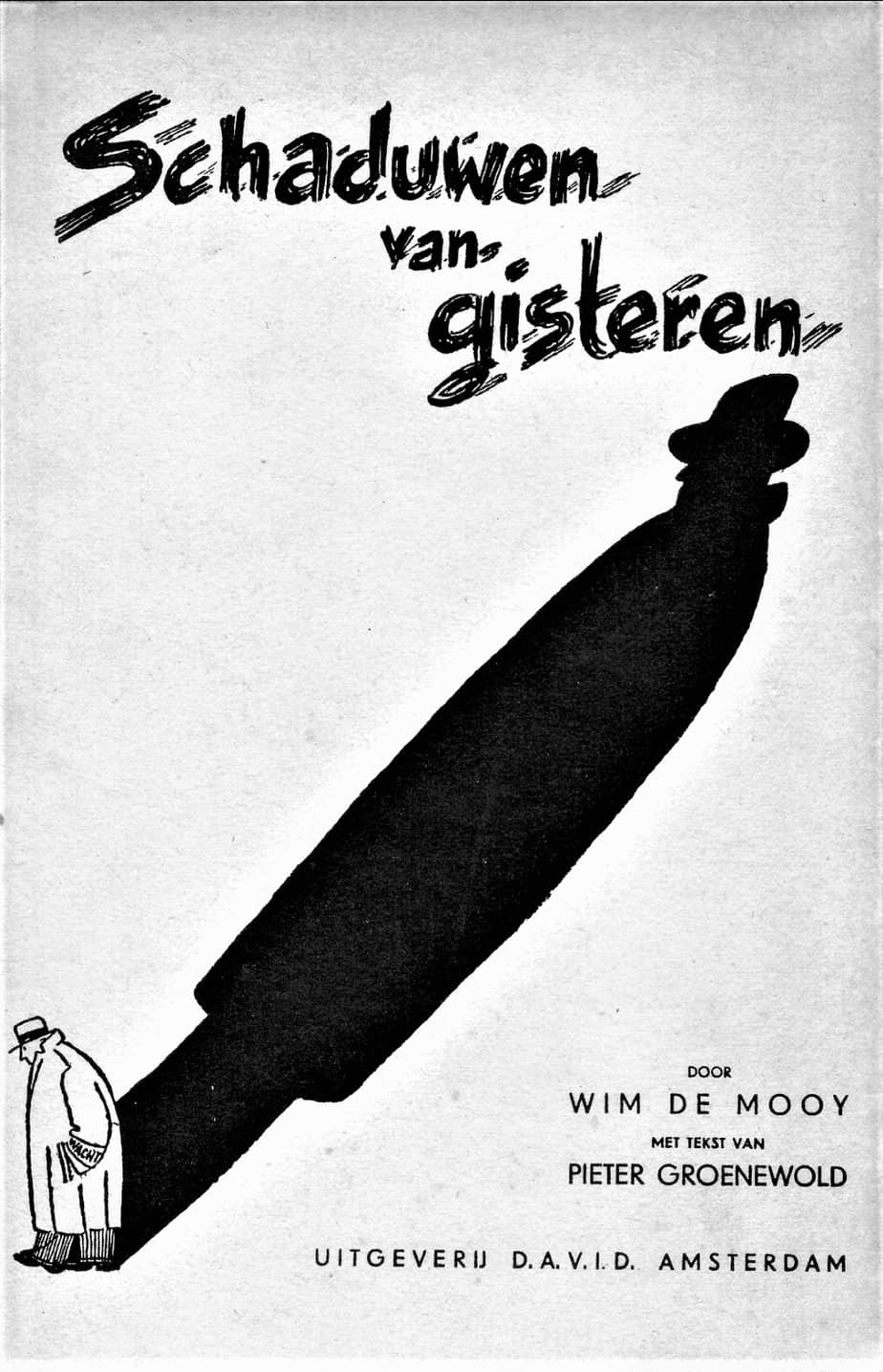 SCHADUWEN VAN GISTEREN [1946] Wim de Mooy shadow