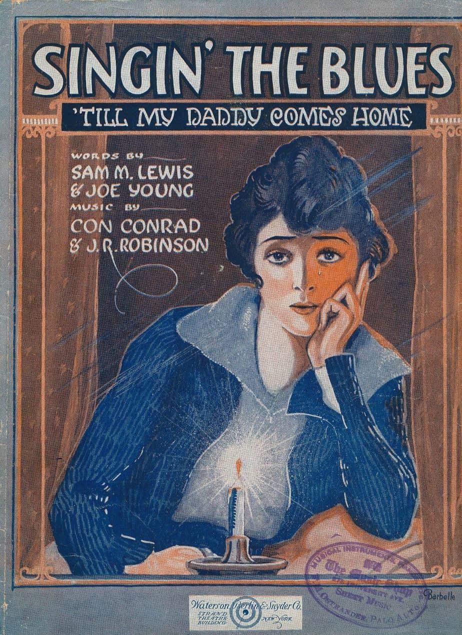 Singin' The Blues ('Till My Daddy Comes Home) By Lewis, Young, Conrad & Robinson. Art by Albert Barbelle