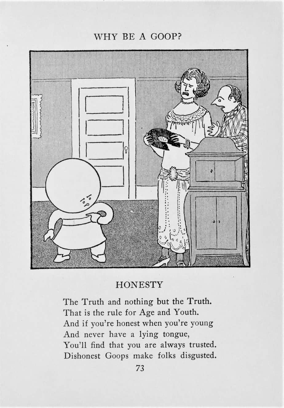 From 'Why Be a Goop A Primary School of Deportment and Taste for Children,' by author artist Gelett Burgess, 1924 Honesty