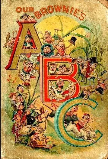 Palmer Cox Our Brownies ABC Adventures; 1898