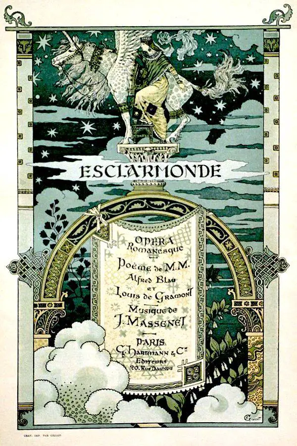 Playbill illustration by Eugène Grasset, for ‘Esclarmonde’, an opera in four acts, ca.1889