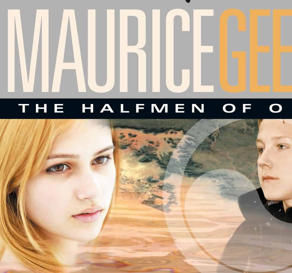 The Halfmen of O by Maurice Gee