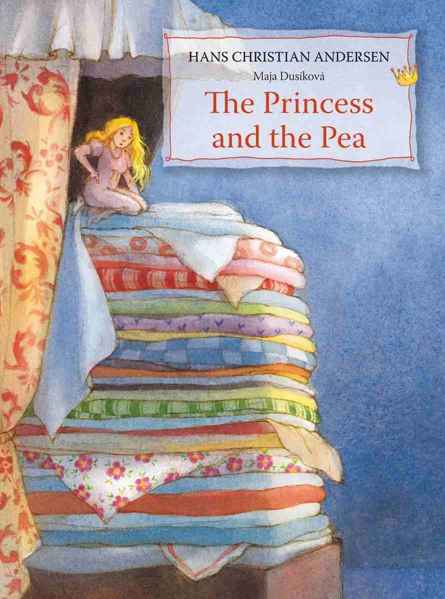 The Princess and the Pea by Hans Christian Andersen Fairy Tale Analysis
