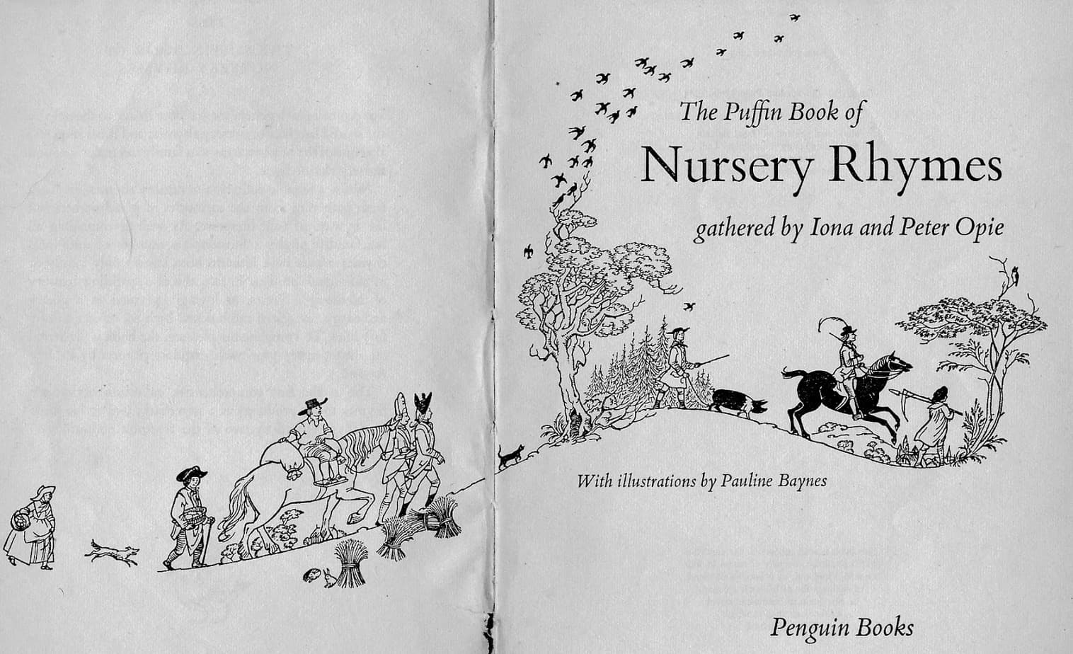 The Puffin Book Of Nursery Rhymes,  Iona and Peter Opie, Ill. Pauline Baynes (Penguin Books Ltd, 1963) frontispiece