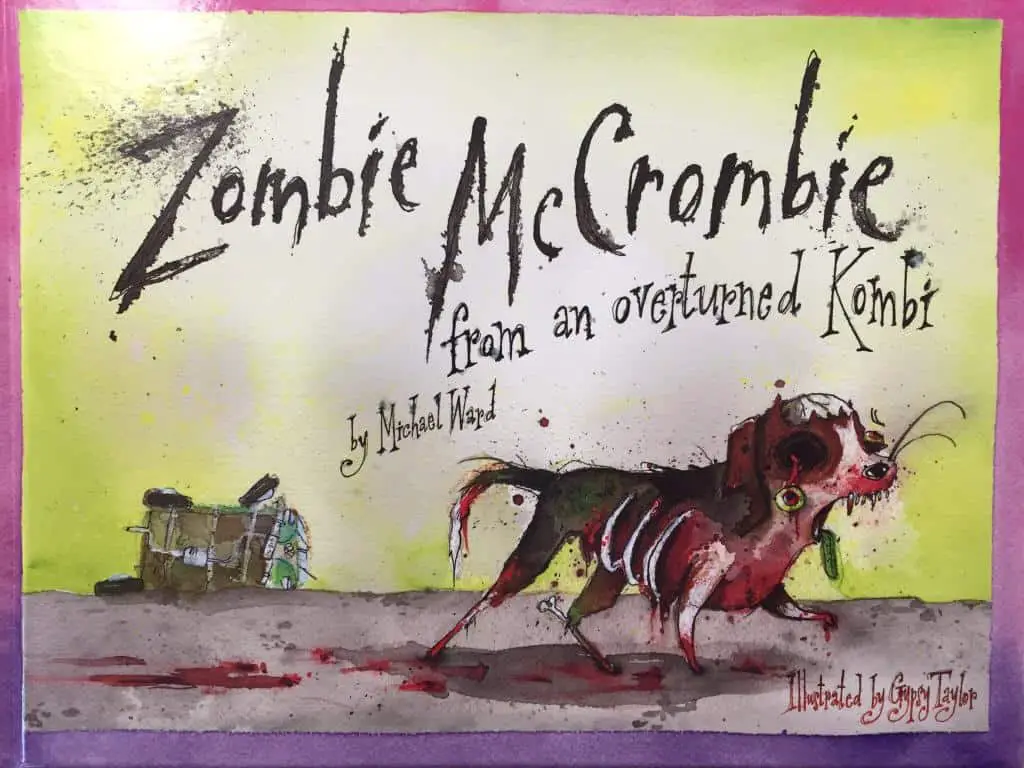 Zombie McCrombie from an Overturned Kombi