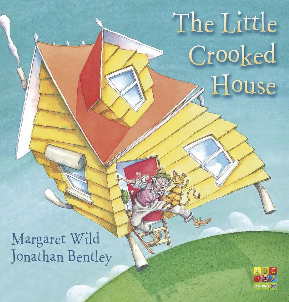 The Little Crooked House by Wild and Bentley Picture Book Analysis