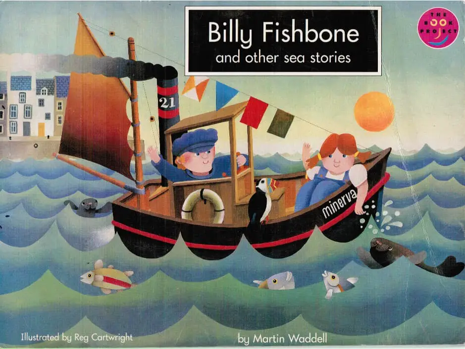 Billy Fishbone And Other Sea Stories by Martin Waddell, Illustrated By Reg Cartwright, Addison Wesley Longman Limited, 1994 cover