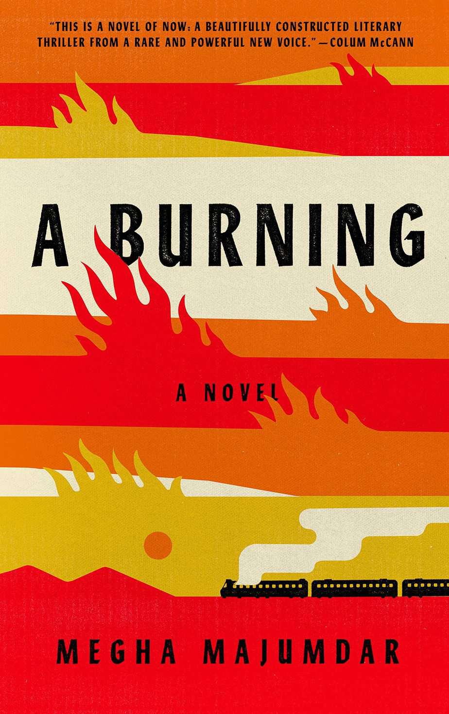 Cover of A Burning A Novel by Megha Majumdar