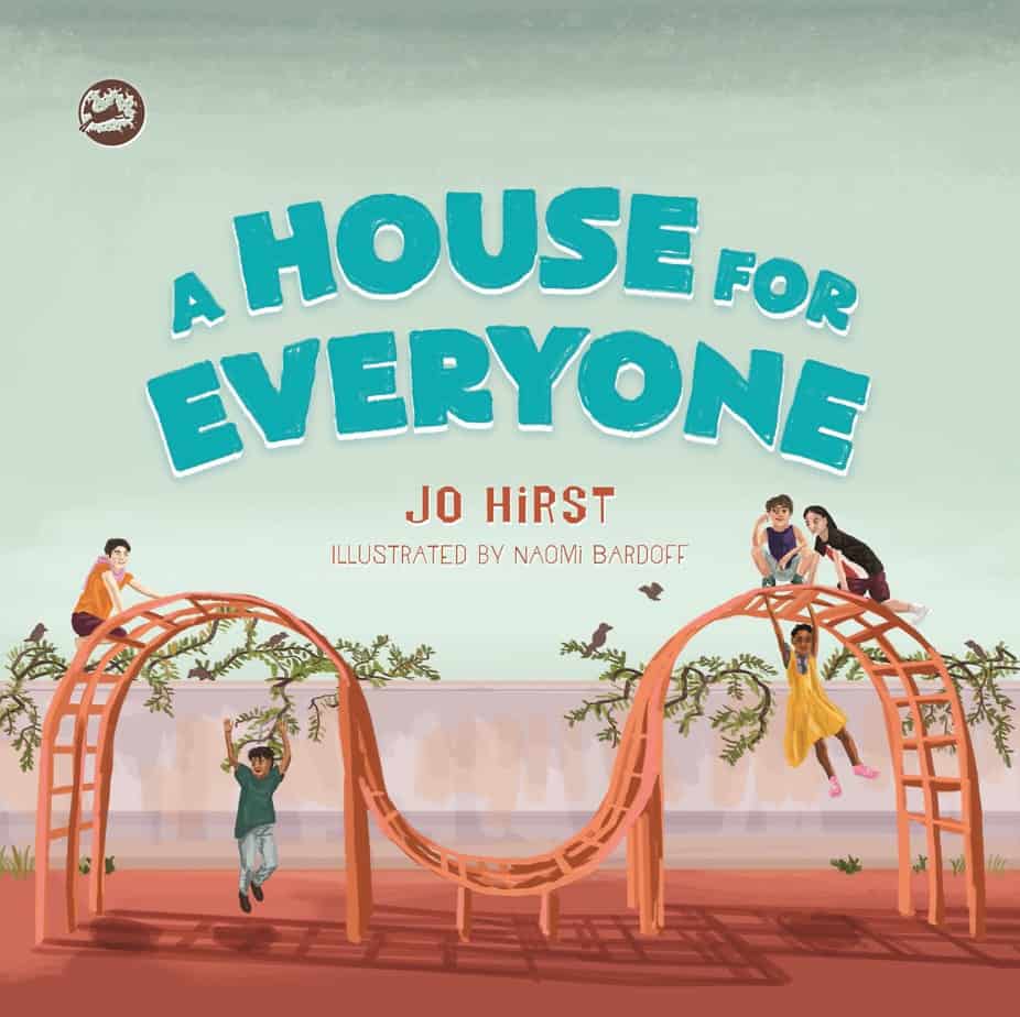 A House For Everyone  Jo Hirst picture book cover