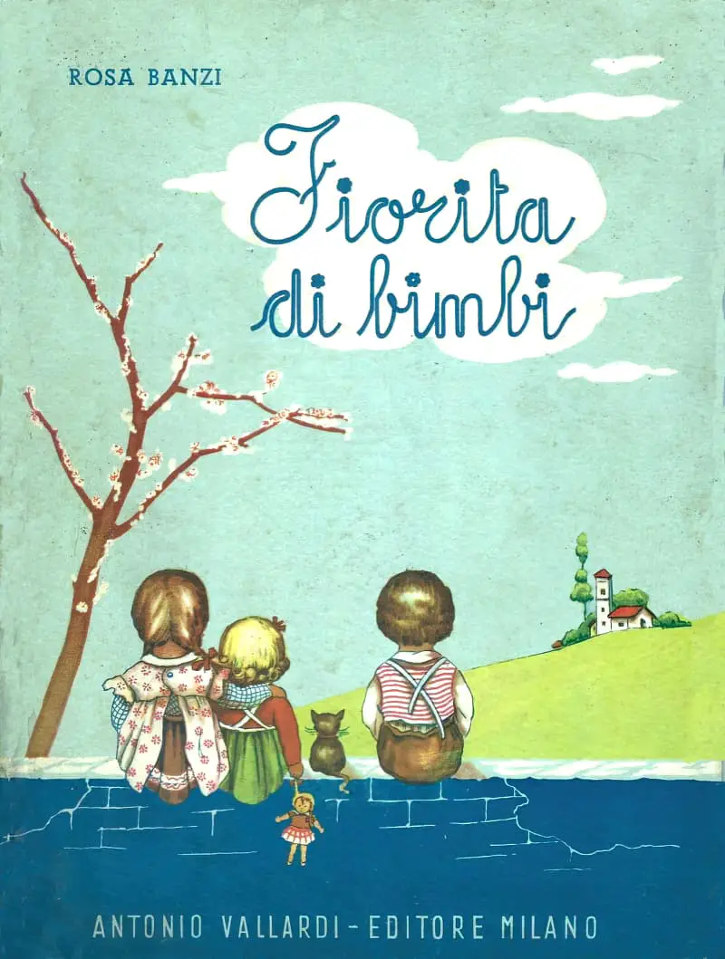 Children in Bloom (Italian) Illustrator may be Rosella Banzi, c1955
