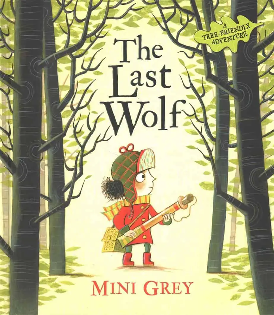 The Last Wolf by Mini Grey