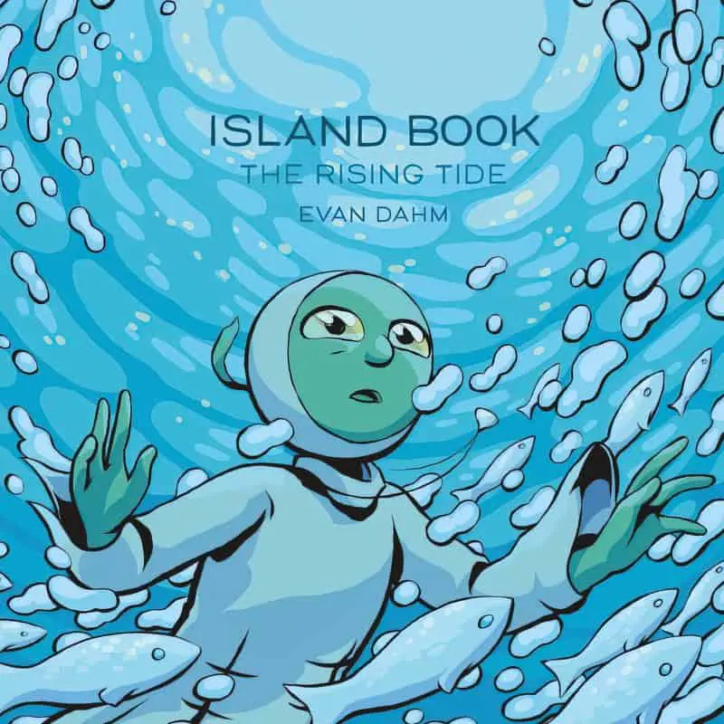 Island Book The Rising Tide by Evan Dahm