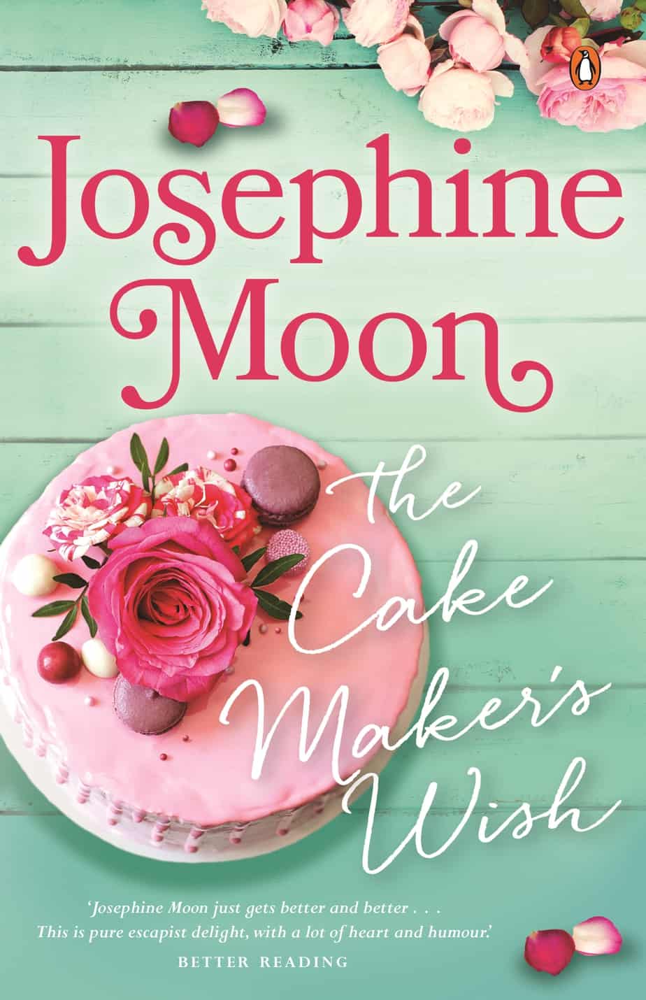 The Cake Maker's Wish by Josephine Moon