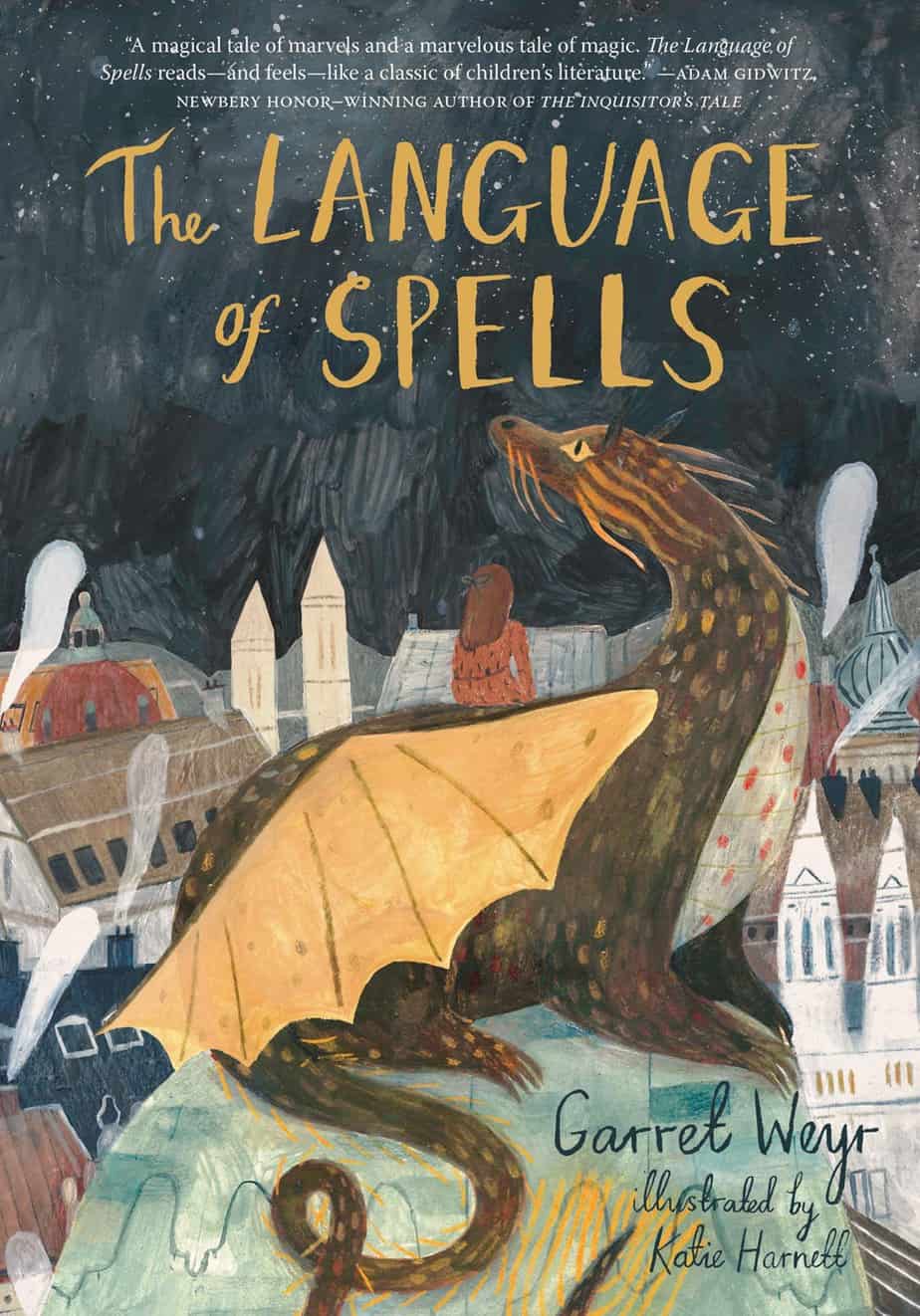 The Language of Spells by Garret Weyr