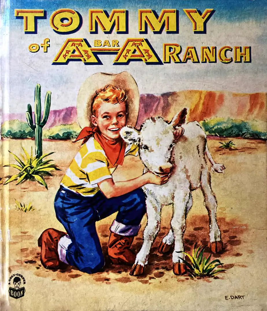 1951 Tommy Of A Bar A Ranch Childrens Book Frances Wood Eleanor Dart
