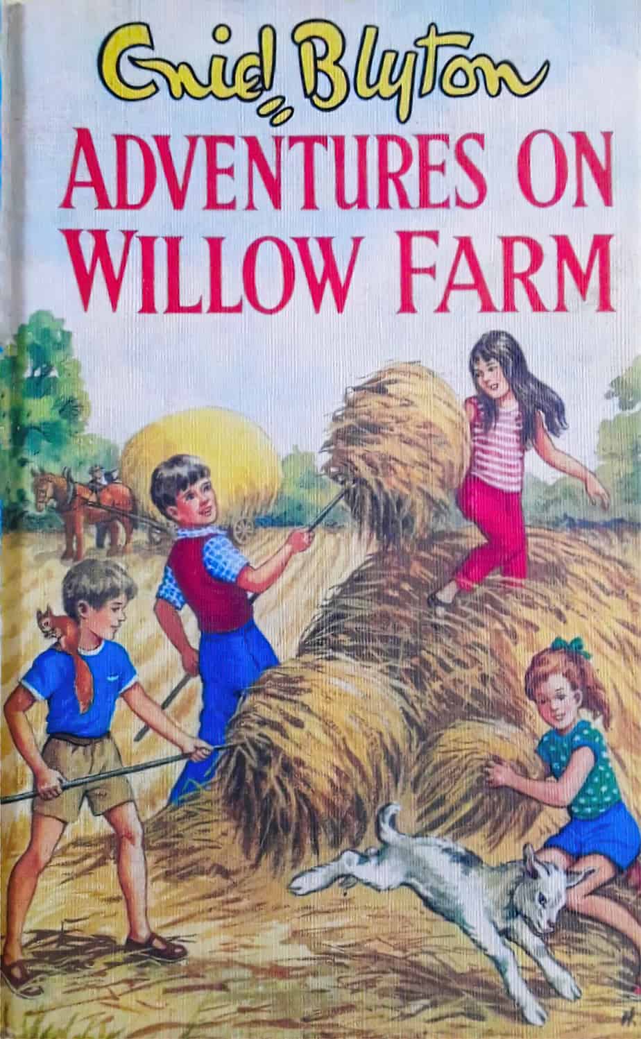 Adventures On Willow Farm by Enid Blyton