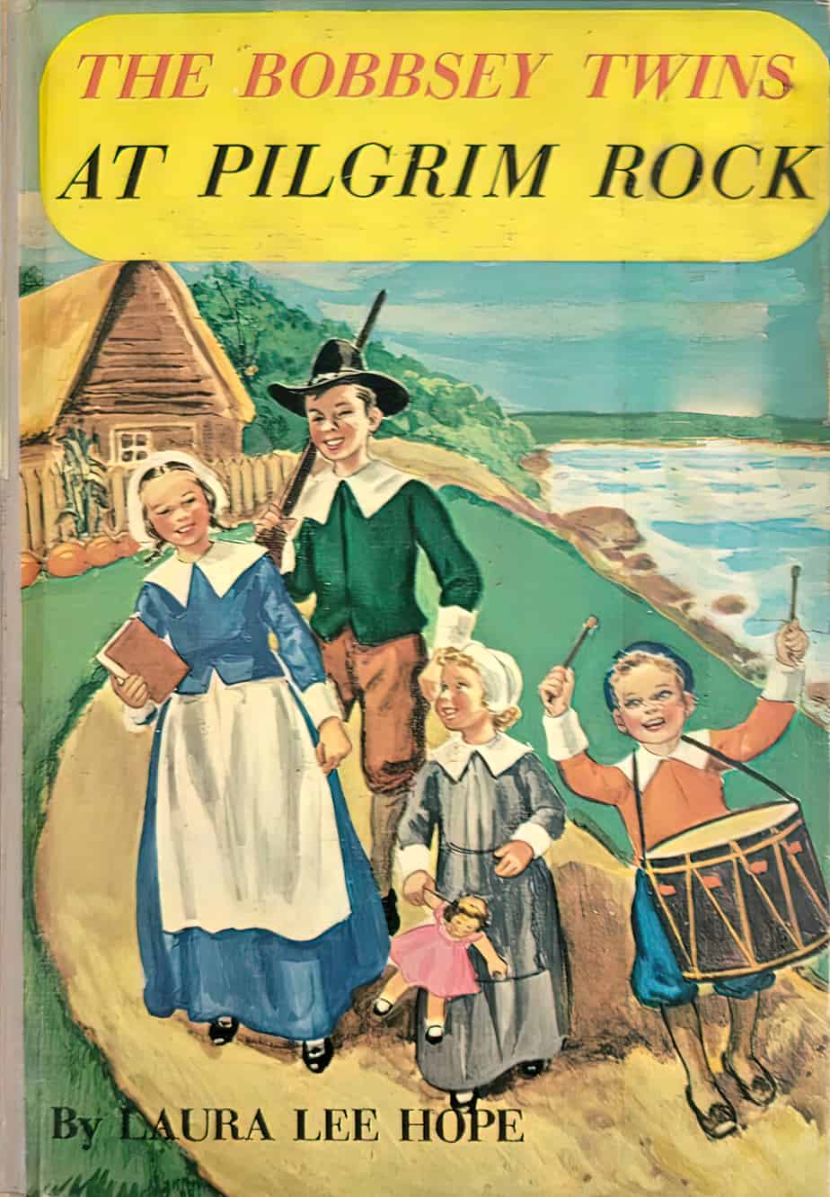 Bobbsey Twins Book #50 At Pilgrim Rock Laura Lee Hope 1956