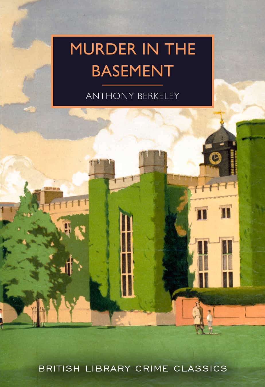 Murder In The Basement Anthony Berkeley 1932. This cover is similar to that of the cow image above. It doesn't have the creepy cow, but shows us how old mansions covered in creepers signal horror.