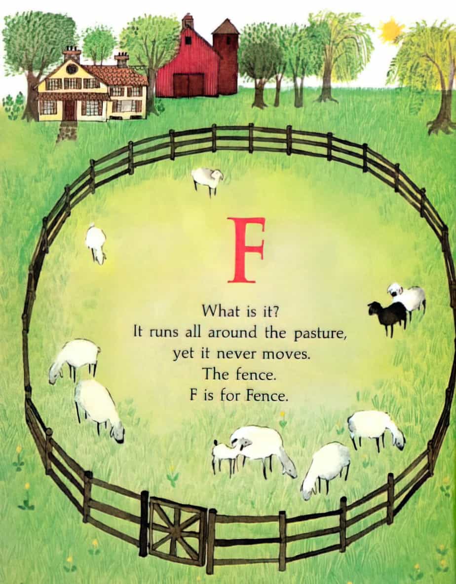 Riddles, Riddles from A to Z by Carl Memling illustrated by Trina Schart Hyman (1962) A fence keeps the farm animals from their freedom, but also keeps them safe. 