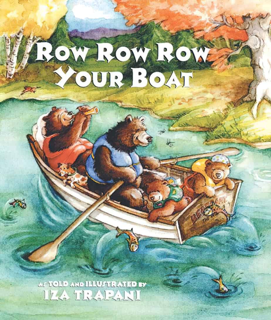 Row Row Row Your Boat told and illustrated by Iza Trapani