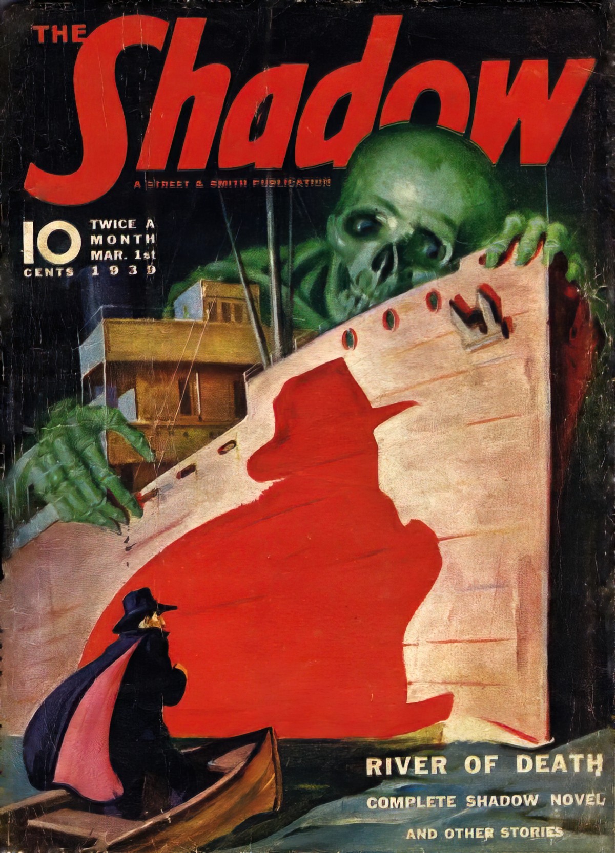 THE SHADOW - ( Pulp Magazine ) March 1, 1939 RIVER OF DEATH By Maxwell Grant