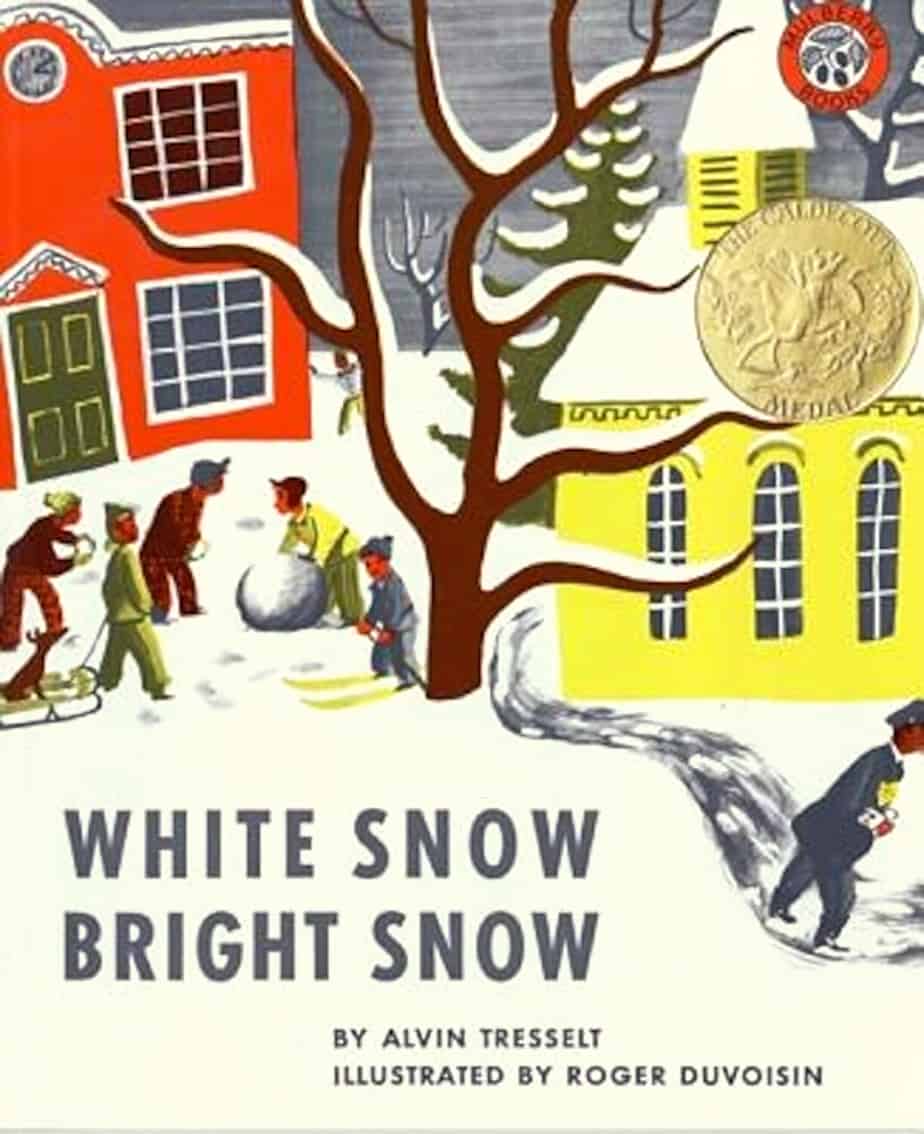 White Snow Bright Snow by Alvin Tresselt illustrated by Roger Duvoisin cover
