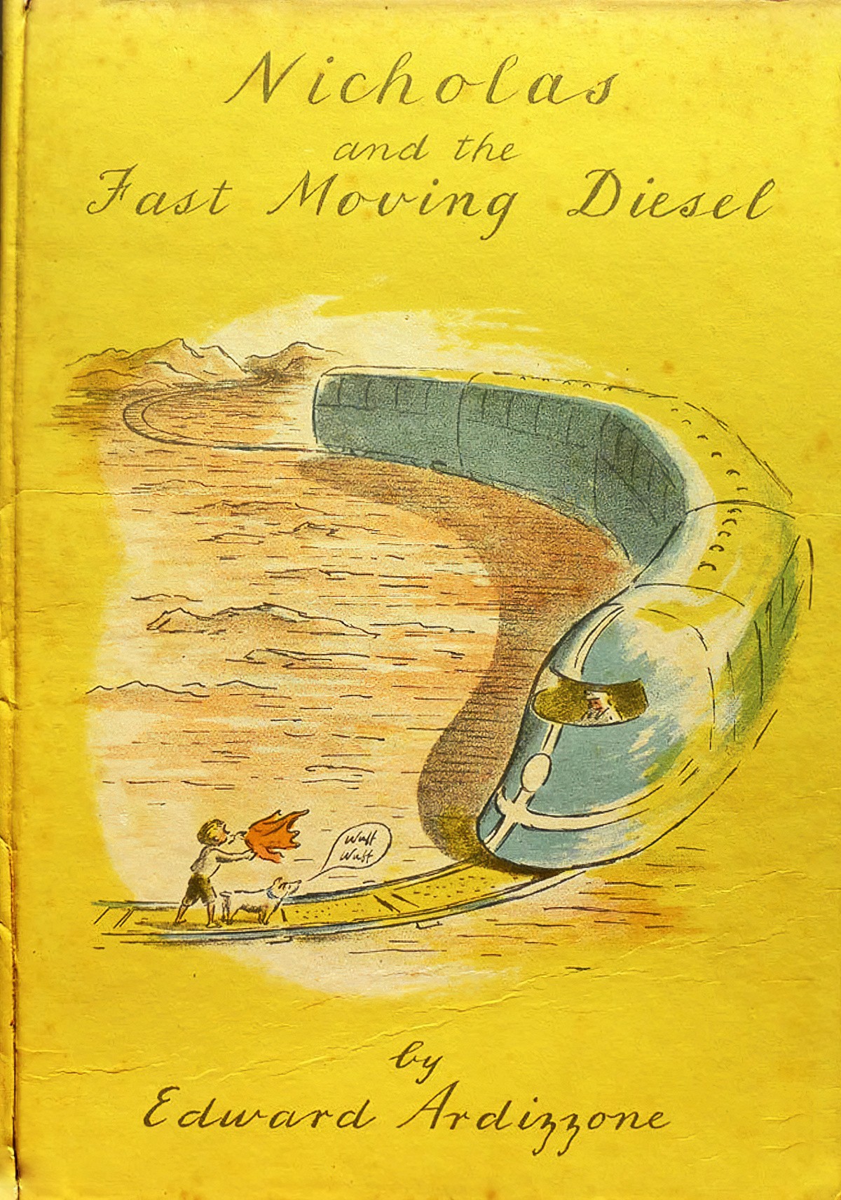 Edward Ardizzone Nicholas and the Fast Moving Diesel 1948