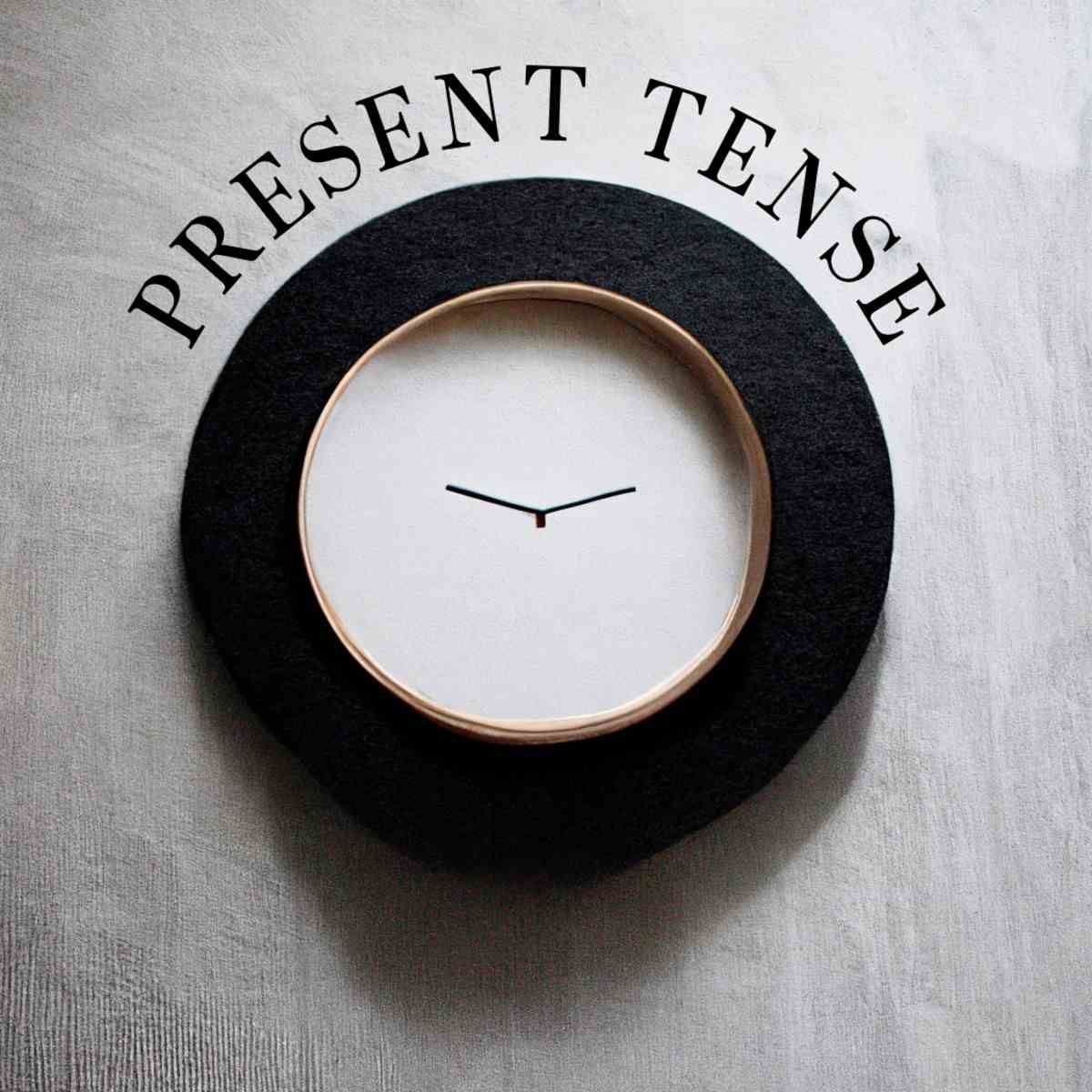 Why write in present tense?