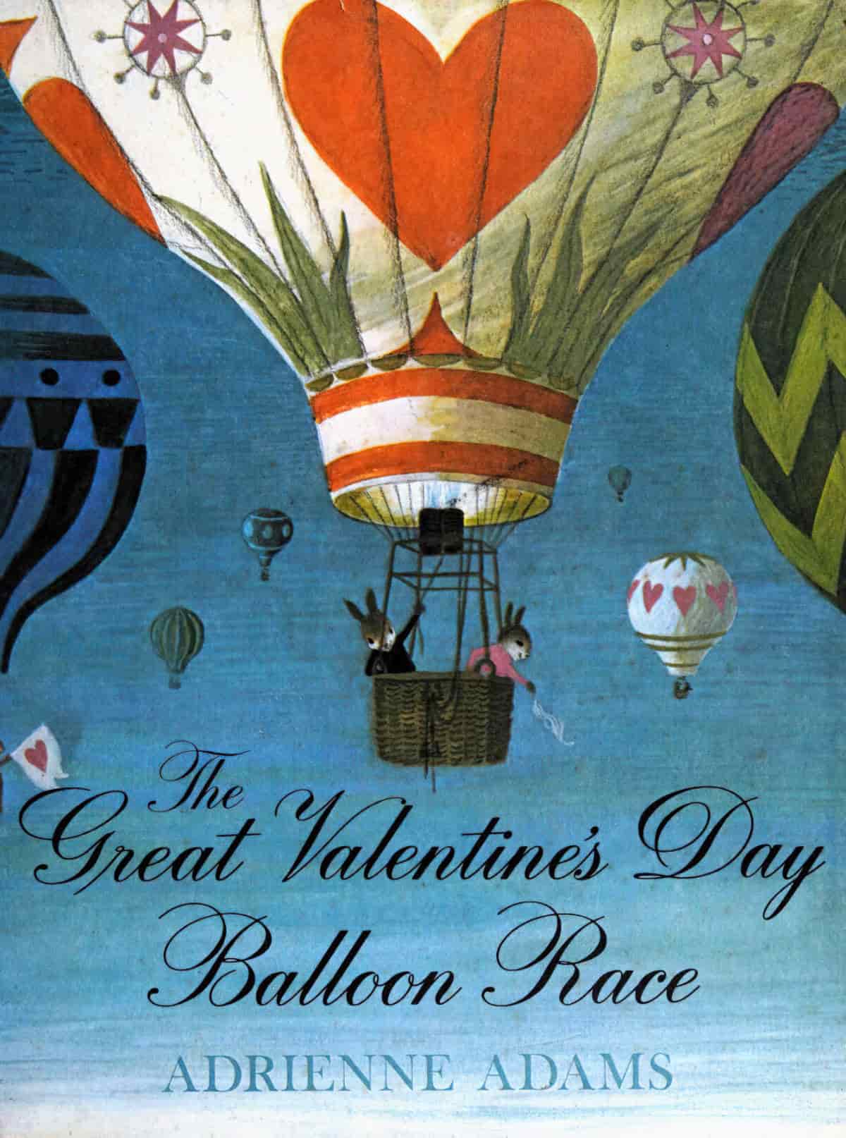 The Great Valentine’s Day Balloon Race by Adrienne Adams 1980 Picture Book