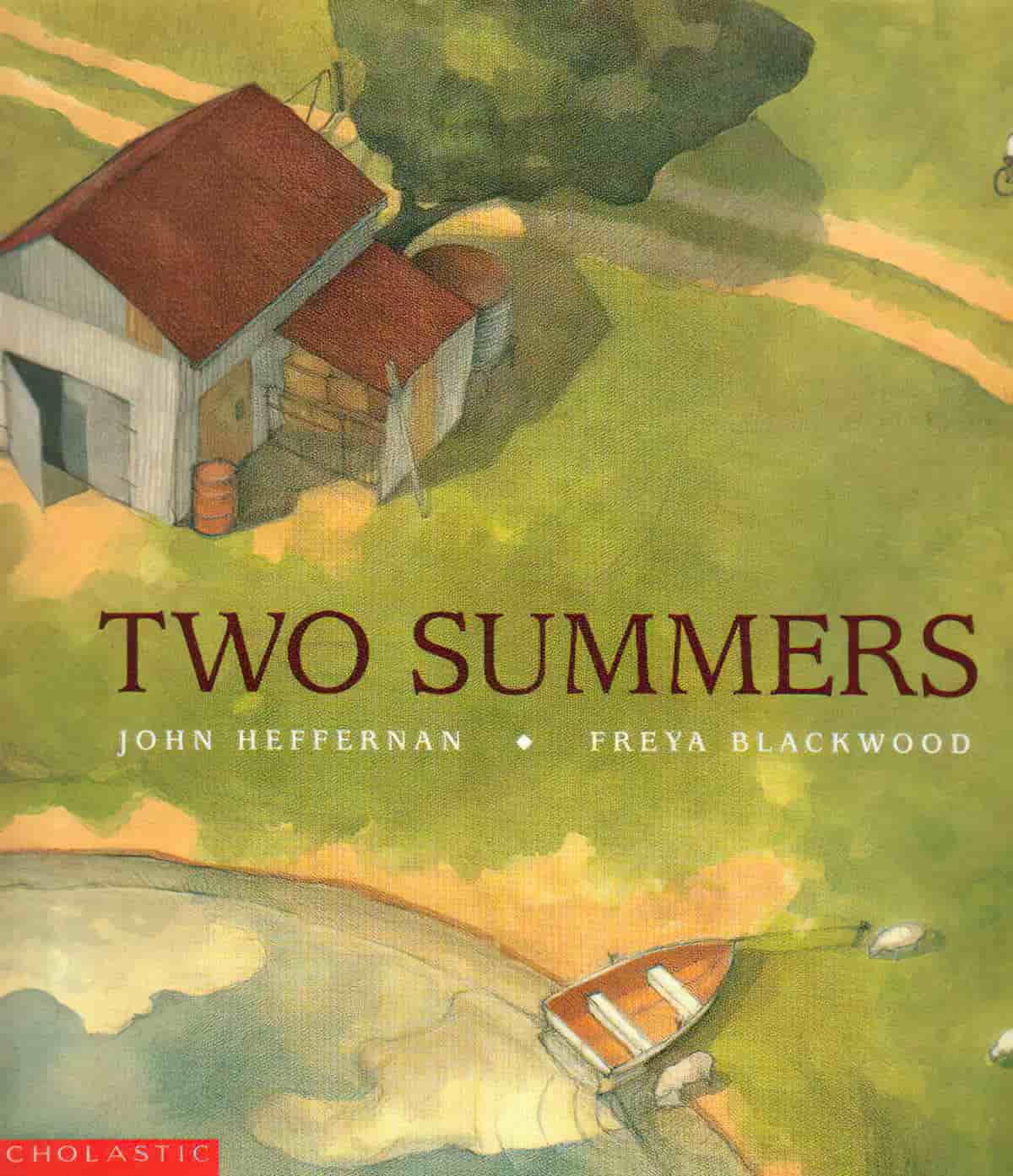 Two Summers by John Heffernan and Freya Blackwood Analysis